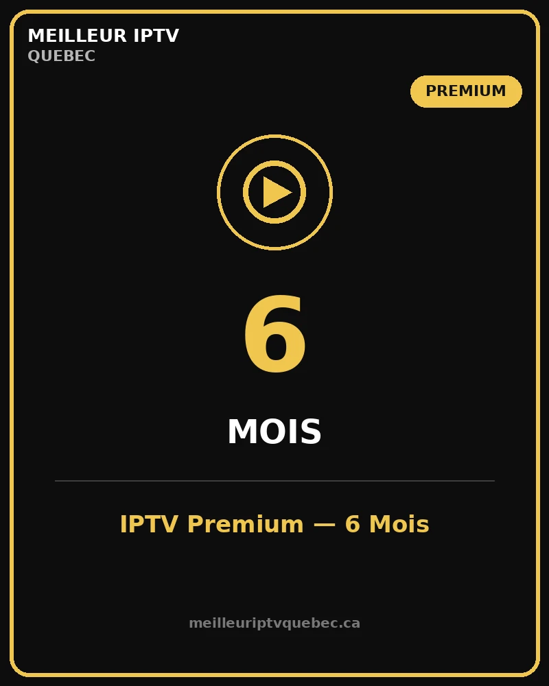 abonnement iptv premium 6 mois